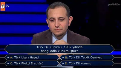 1932'de Kurulan Türk Dil Kurumu'nun İlk Adı Neydi? Kim Milyoner Olmak İster Sorusu!