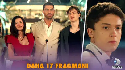 Daha 17 Dizisi Çekim Yerleri Neresi, Ege Sahilleri ve İstanbul Mekanları Hangileri?