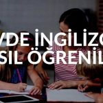 ingilizce öğrenme yöntemleri