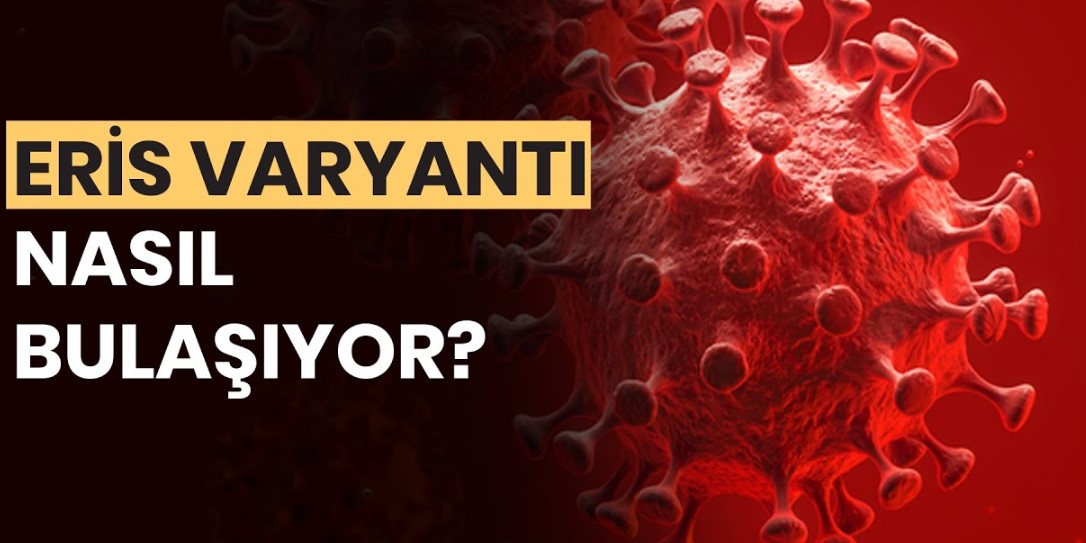 Eris Varyantı Nedir