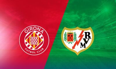 Girona ve Rayo Vallecano