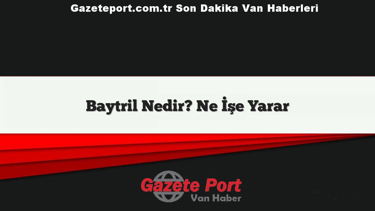 Baytril Nedir? Ne İşe Yarar