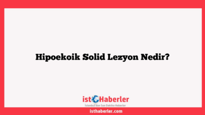 Hipoekoik Solid Lezyon Nedir?