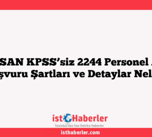 ASELSAN KPSS’siz 2244 Personel Alımı: Başvuru Şartları ve Detaylar Neler?