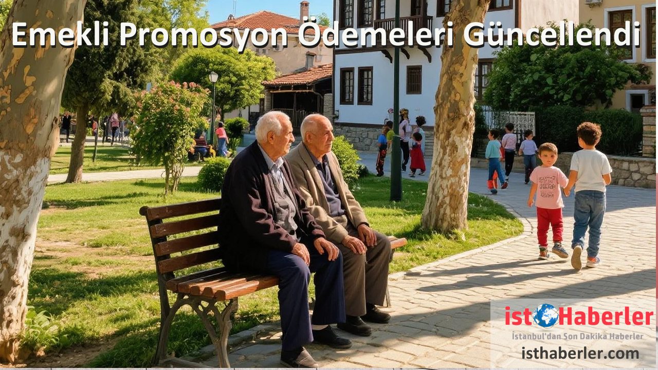 Emekli Promosyon Ödemeleri Güncellendi