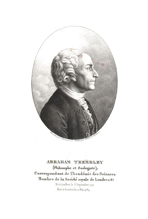 Abraham Trembley (1710–1784), Swiss doğabilimci