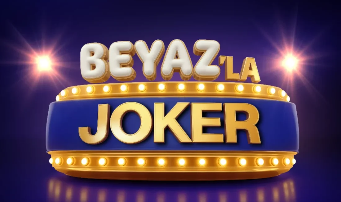 Kanal D’nin yeni yarışması “Beyaz’la Joker”, 11 Ocak 2026 tarihinde